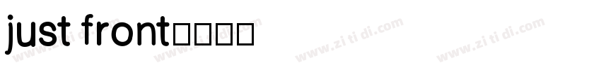 just front字体转换